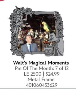 Limited Edition Walt's Magical Moments 7 of 12 (Expected Release July 7)