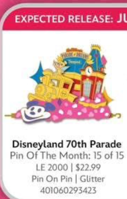 Limited Edition - Disneyland 70th Parade 15 of 15 (Expected Release June 23)